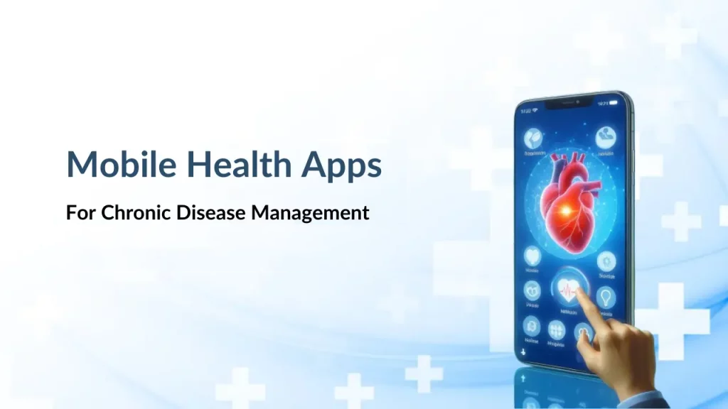 Helpful Apps for Those Living with Chronic Illness