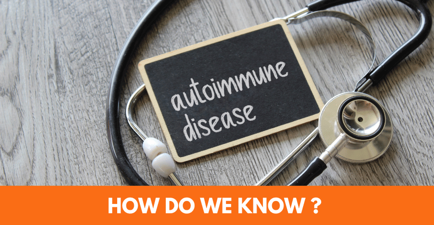 How to Know if You Have an Autoimmune Disease